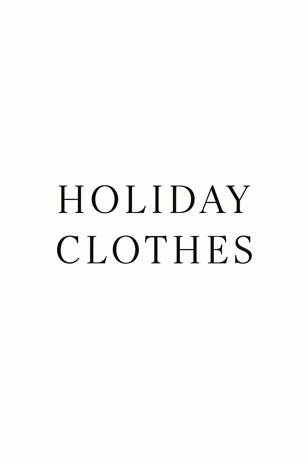 Holiday Attire